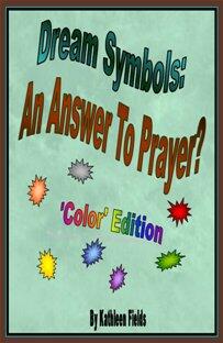 Dream Symbols: An Answer to Prayer? 'Colors' by Kathleen Fields, Book cover.