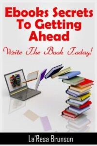 Ebooks Secrets To Getting Ahead by La'Resa Brunson - Book cover.