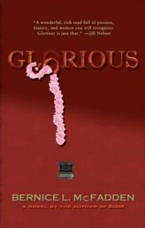 Glorious by Bernice McFadden. Book cover