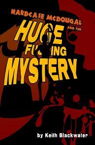Hardcase McDougal by Keith Blackwater, Book cover.
