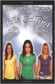 His Calling! by Jason J. Cross. Book cover