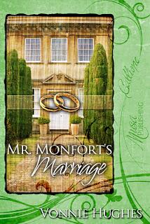 Mr. Monfort's Marriage (book) by Vonnie Hughes