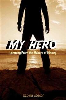 My Hero by Uzoma Ezeson. Book cover.