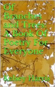 Of Branches and Trees by Kelsey Harris - Book cover.