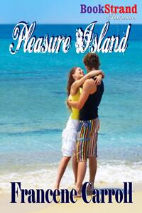 Pleasure Island (book) by Francene Carroll