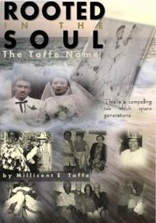 Rooted in the Soul - The Taffe Name (book) by Millicent Taffe