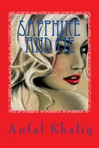 Sapphire and Me by Anfal Khaliq, Book cover.