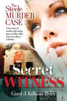 Secret Witness, The Steele Murder Case - Book cover.