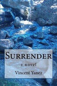 Surrender by Vincent Yanez - Book cover.