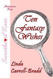 Ten Fantasy Wishes by Linda Carroll-Bradd, Book cover.