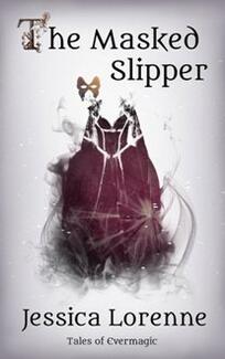 The Masked Slipper by Jessica Lorenne - Book cover.