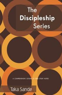 The Discipleship Series by Taka Sande. Book cover.
