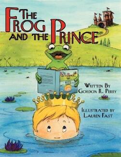 The Frog And The Prince (book) by Gordon Perry
