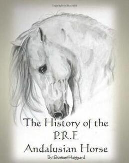 The History of the P.R.E. Andalusain Horse by Doreen Haggard. Book cover