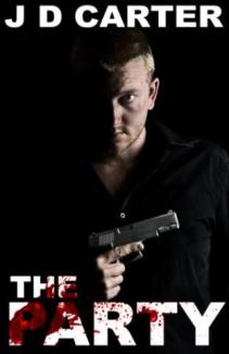 The Party (novel) by J D Carter / David Hollingsworth