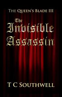 The Queen's Blade III, Invisible Assassin by TC Southwell. Book cover.