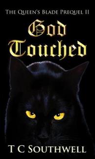 The Queen's Blade, Prequel 2, God Touched. Book cover.