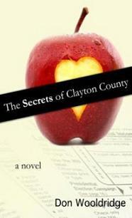 The Secrets of Clayton County by Don Wooldridge, book cover.