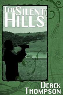 The Silent Hills (book) by Derek Thompson