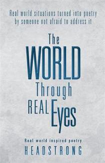 The World Through Real Eyes (book) by Headstrong