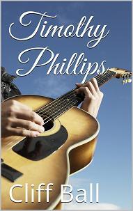 Timothy Phillips by Cliff Ball - Book cover.