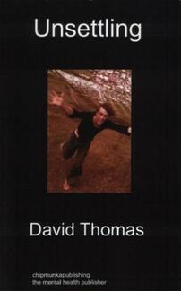 UNSETTLING (book) by David Thomas