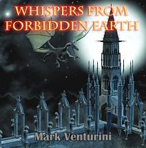 Whispers From Forbidden Earth by Mark Venturini - Book cover.