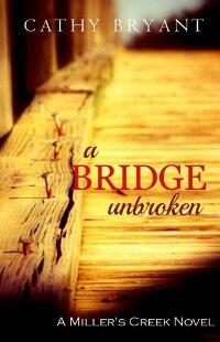 A Bridge Unbroken by Cathy Bryant - Book cover.