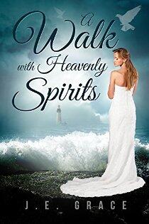 A Walk with Heavenly Spirits - Book cover.