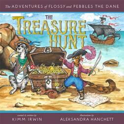 The Adventures of Flossy and Pebbles the Dane: The Treasure Hunt - Book cover.
