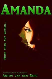 Amanda: More than any woman by Anton L van den Berg - Book cover.