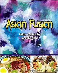 Asian Fusion by Sarah Gilbert - Book cover.
