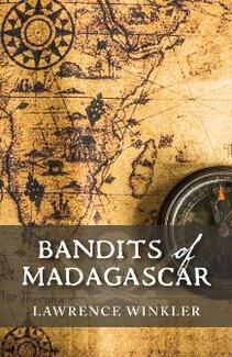 Bandits of Madagascar by Lawrence Winkler - Book cover.