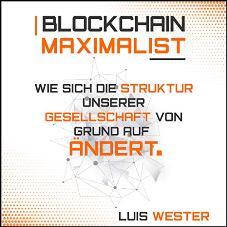 Blockchain Maximalist (Verkürzt) Buchcover.