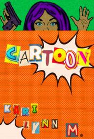 Cartoon by Kari Lynn M. - Book cover.