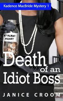 Death of an Idiot Boss by Janice Croom - Book cover.