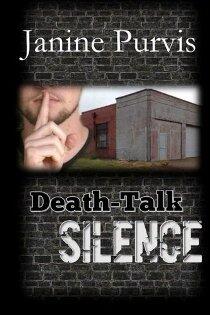 Death-Talk Silence by Janine Purvis - book cover.