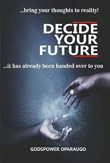 Decide Your Future. Book cover.
