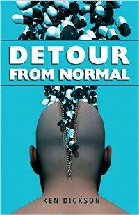 Detour From Normal by Ken Dickson - Book cover.