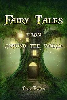 Fairy Tales: From Around the World by Teya Evans - book cover.