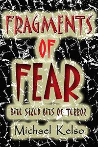 Fragments of Fear by Michael Kelso - Book cover.