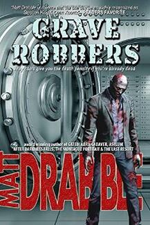Grave Robbers by Matt Drabble - Book cover.