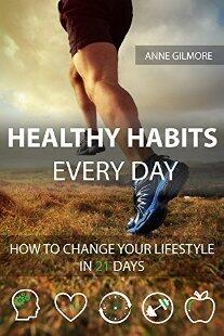 Healthy Habits Every Day by Anne Gilmore. Book cover.