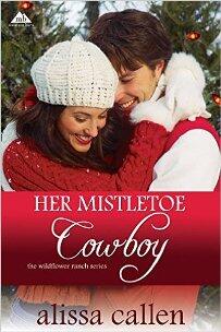 Her Mistletoe Cowboy by Alissa Callen - Book cover.