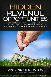 Hidden Revenue Opportunities (book) by Antonio Thornton. Book cover.