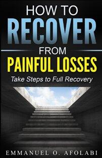 How to Recover from Painful Losses by Emmanuel O. Afolabi - Book cover.