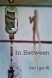 In Between by Kari Lynn M. - book cover.