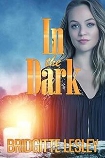 In the Dark by Bridgitte Lesley - Book cover.