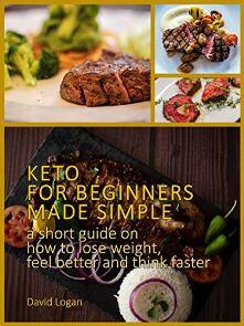 Keto for beginners made simple by David Logan - Book cover.