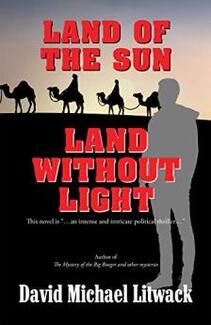 Land of the Sun, Land Without Light by David Michael Litwack - Book cover.